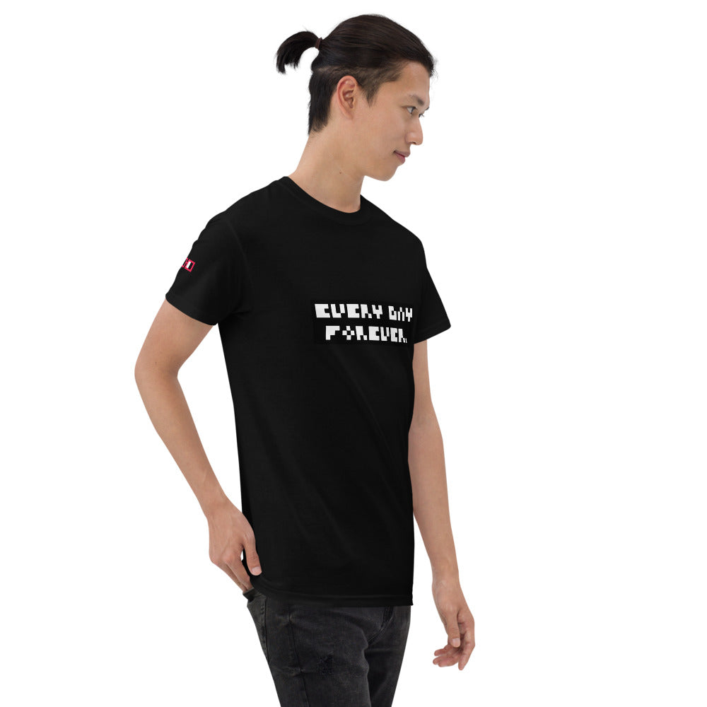 Every Day Forever Tee
